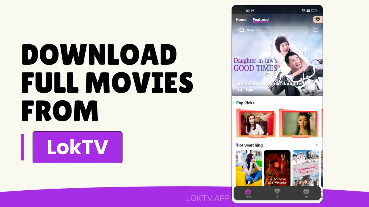 Detailed Guide On How to Download Full Movies From LokTV 1 How to Download Full Movies From LokTV